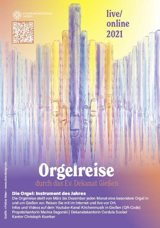 Orgelreise digital in Gießen 2021